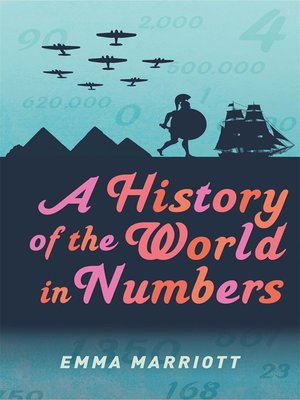 cover image of A History of the World in Numbers
